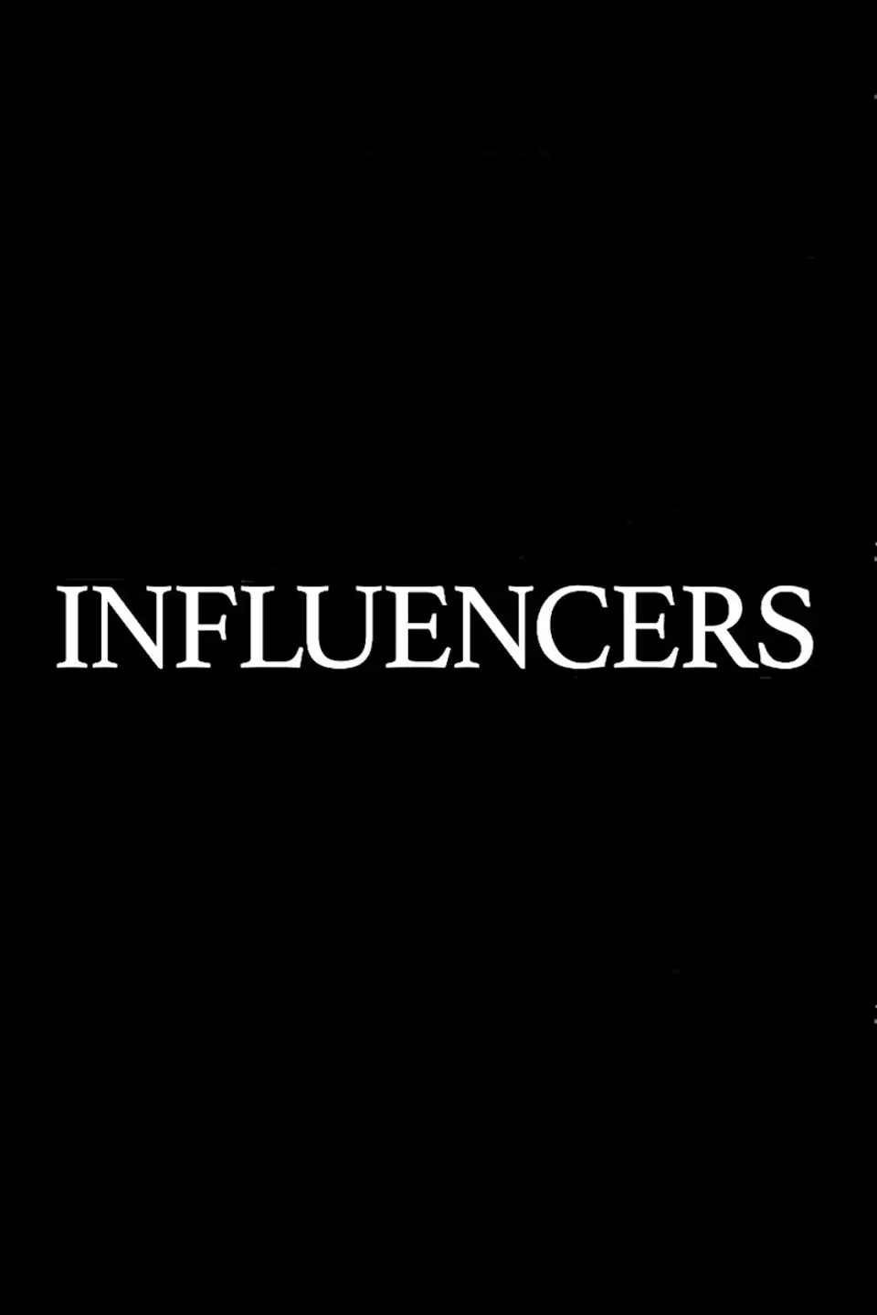 INFLUENCERS