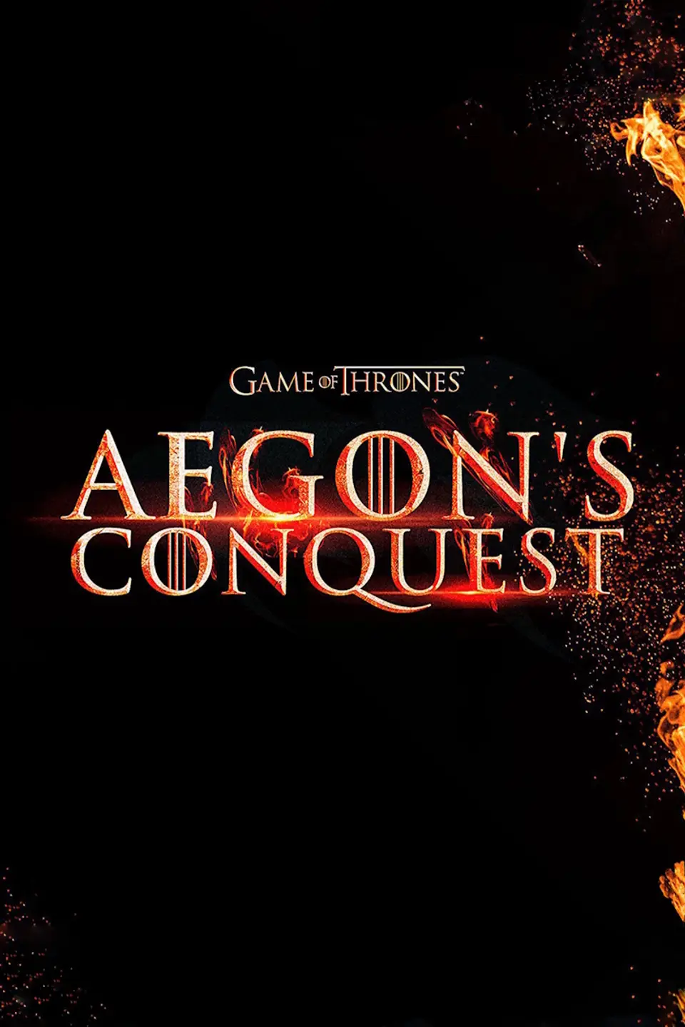 GAME OF THRONES: AEGON’S CONQUEST